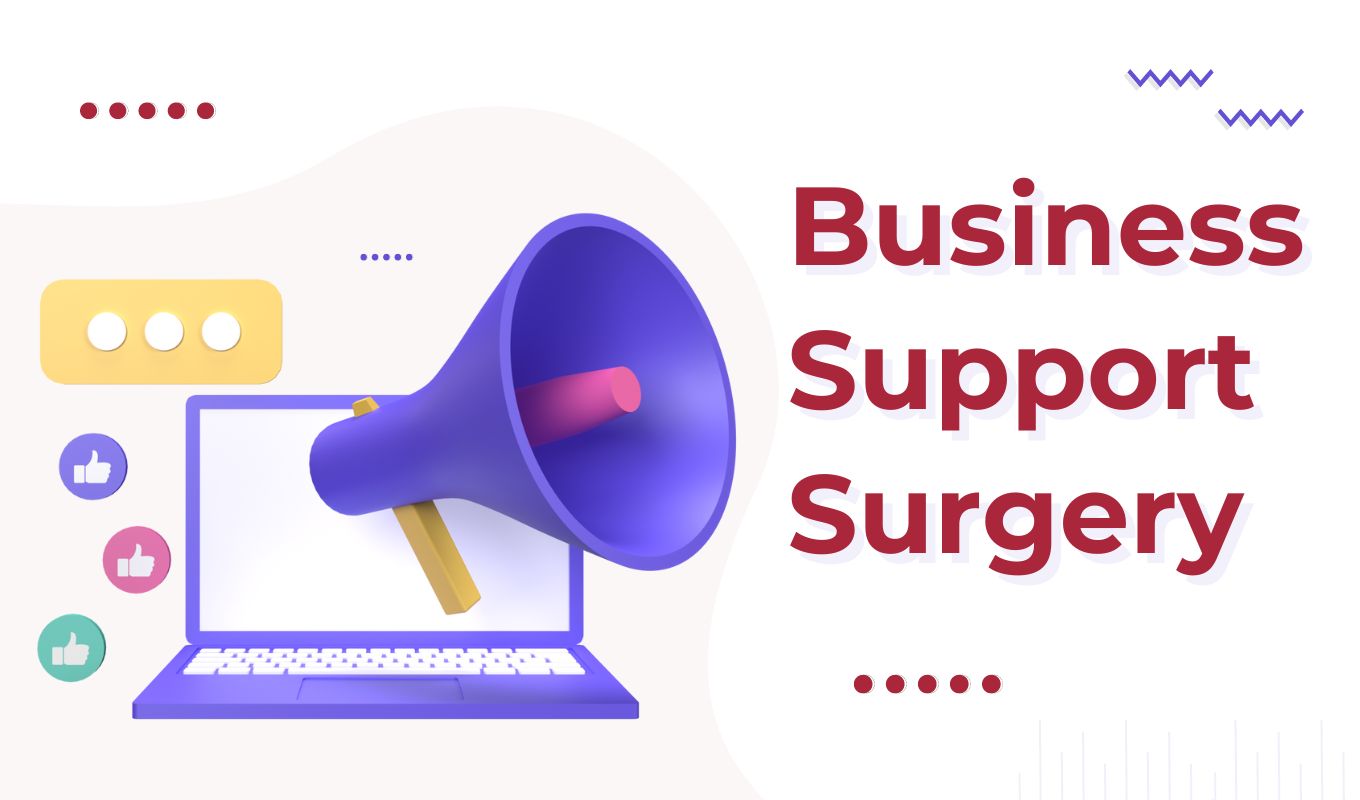 Laptop, loudspeaker, Business Support Surgery